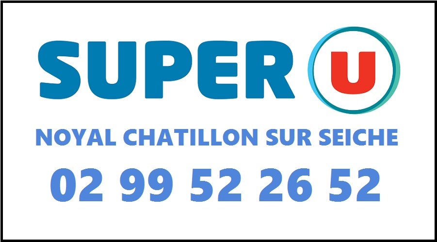 SUPER U - NOYAL CHATILLON SUR SEICHE